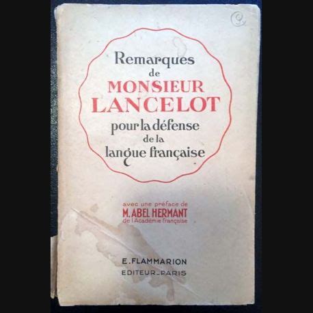 Remarques De Monsieur Lancelot Pour La D Fense De La Langue Fran Aise