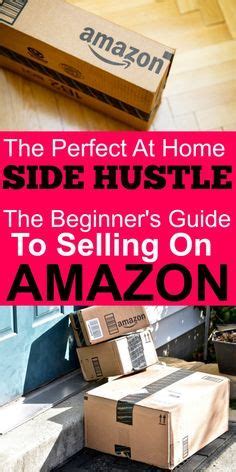 Make Extra Money From Home Beginner S Guide To Selling On Amazon