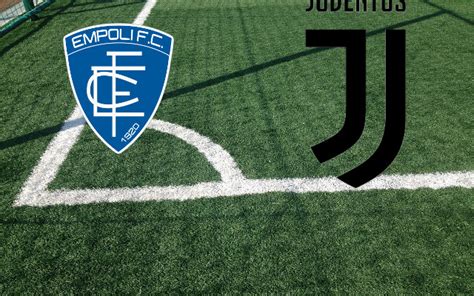 Formazioni Empoli Juventus Pronostici E Quote 22 05 2023