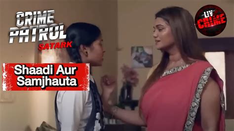 Nimmi को क्यों है अपनी Step Mom से Problem Crime Patrol Shaadi Aur