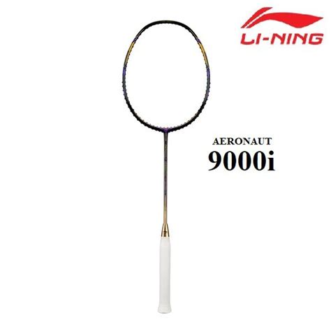 Vợt Cầu Lông Lining Aeronaut 9000i Chính Hãng Shopee Việt Nam