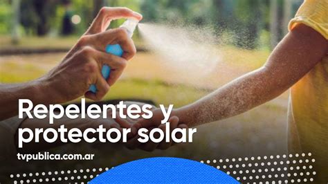 Repelentes y protector solar Cuál aplicar primero En Casa YouTube