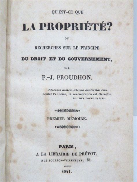 Pierre Joseph Proudhon Quest Ce Que La Propriété Ou Catawiki