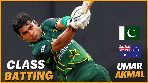 Umar Akmal Superb Batting Against Australia Runs Youtube