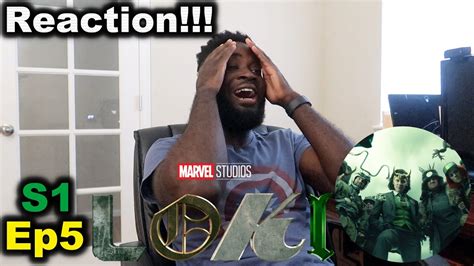 Loki Episode 5 Reaction Journey Into Mystery Youtube