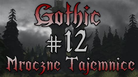 Gothic Mroczne Tajemnice 12 2 Rozdział YouTube