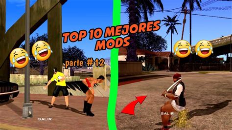 Top 10 Mejores Mods Para El Gta San Andreas Android Parte 12 Youtube