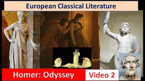 European Classical Literature Odyssey Video 2 Youtube