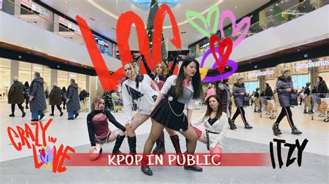 K POP IN PUBLIC ONE TAKE ITZY LOCO Dance Cover By SELF YouTube