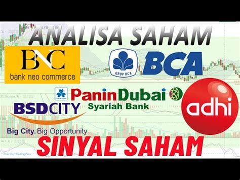 Analisa Rekomendasi Saham Ihsg Bbca Bsde Adhi Bbyb Pnbs Sinyal Saham