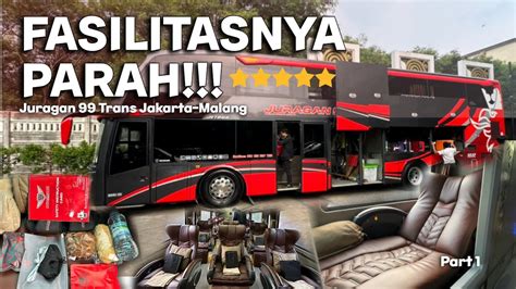 Kemewahan Bus Ini Gak Masuk Akal Juragan 99 Trans First Class