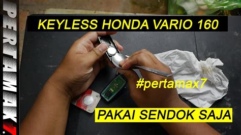 Cara Ganti Baterai Keyless Honda Vario Terbaru Mudah Banget Modal