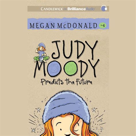 Judy Moody Predicts The Future Audiobook By Megan Mcdonald