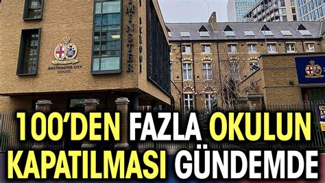 Ngiltere De Den Fazla Okulun Kapat Lmas G Ndemde