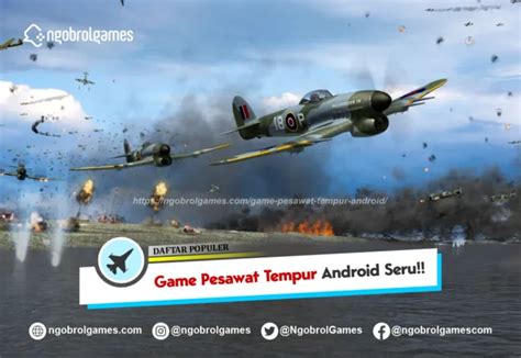 Game Perang Pesawat Tempur Android Paling Seru