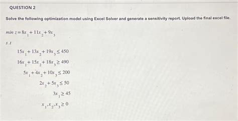 Solved Solve The Following Optimization Model Using Excel Chegg