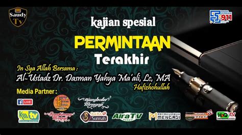 Tabligh Akbar Ustadz Dr Dasman Yahya Ma Ali Lc Ma Permintaan