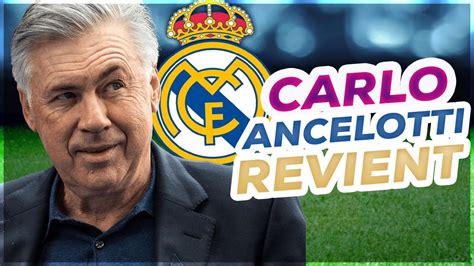 Carlo Ancelotti Nouvel Entraineur Du Real Madrid La