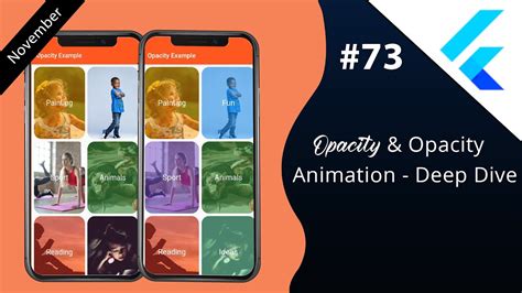 Flutter Tutorial Opacity Opacity Animation Deep Dive