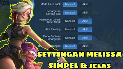 SETTINGAN MELISSA TERMUDAH SIMPEL PADAT DAN CEPAT BUG DAMAGE BASIC