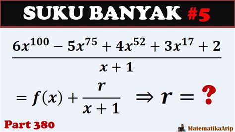 Teorema Sisa Mencari Sisa Pembagian Suku Banyak Polinomial Pangkat