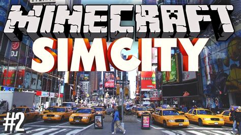 Minecraft Map Simcity Building The City Youtube