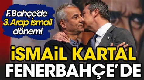 Fenerbah E Smail Kartal Resmen A Klad