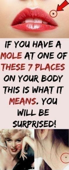 If You Have A Mole At One Of These 7 Places On Your Body This Is What It Means You Will Be