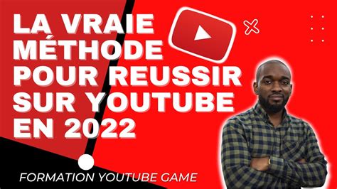 COMMENT BIEN DEBUTER SA CHAÎNE YOUTUBE EN 2022 TUTORIEL DÉBUTANT