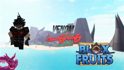 Blox Fruit Venom Bounty Hunting Youtube