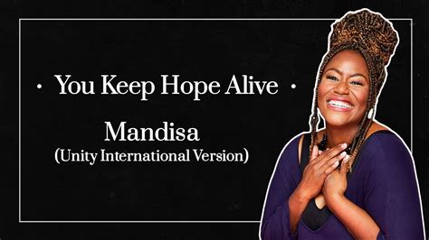 You Keep Hope Alive Mandisa Unity International Version Legendado