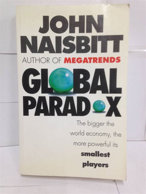 Yahoo John Naisbitt Global Paradox