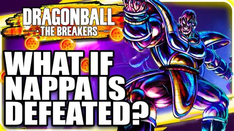 What Happens If Nappa Is Defeated Dragon Ball The Breakers Vegeta