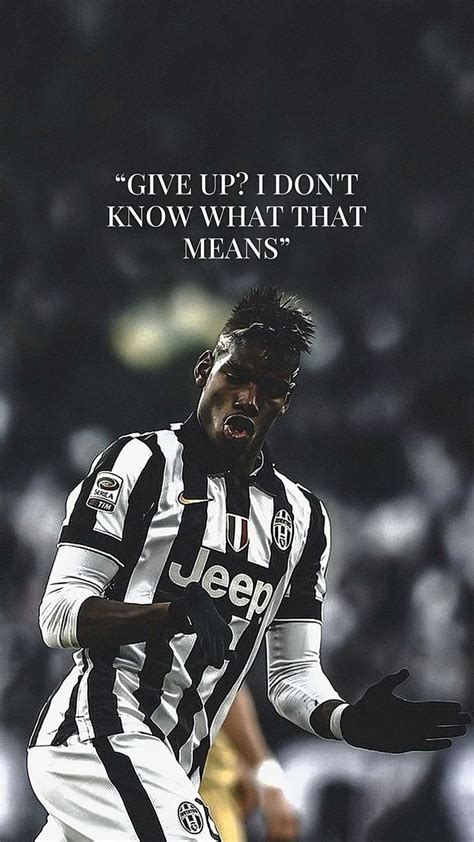 Paul Pogba quote Juve in 2024 | Soccer pictures, Paul pogba, Quotes