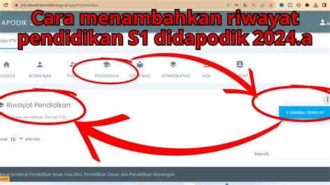 Cara Menambahkan Riwayat Pendidikan S Didapodik A Youtube