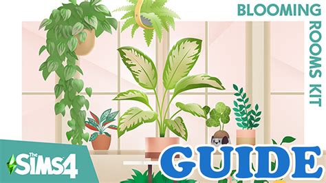 The Sims 4: Blooming Rooms Kit - The Sims Guide