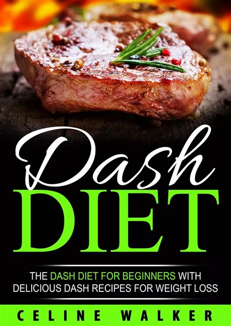 Ppt Pdfread Dash Diet The Dash Diet For Beginners With Delicious