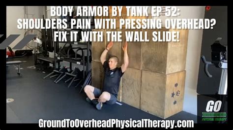 Body Armor By Tank Ep 52 Shoulders Pain With Pressing Overhead Fix It