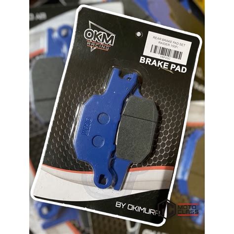 OKM BRAKE PAD RAIDER 150 Fi Rear Shopee Philippines