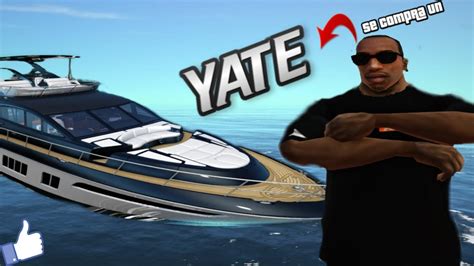 Cj Se Compra Un Yate Gta San Andreas Loquendo Youtube