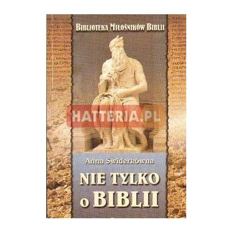 Anna Świderkówna NIE TYLKO O BIBLII antykwariat Hatteria pl