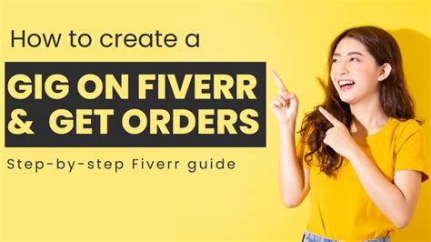 How To Create A Gig On Fiverr That Wins Orders