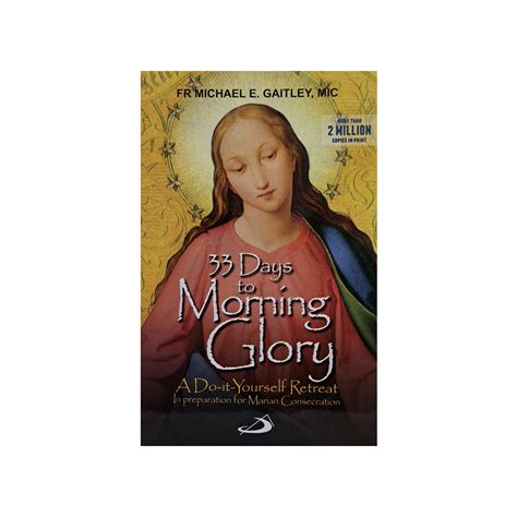 33 DAYS TO MORNING GLORY – Alphonsus Liguori Gift Shop