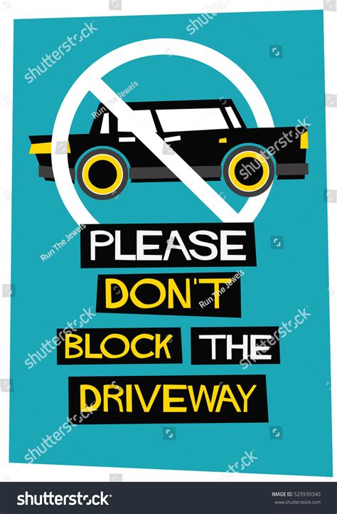 Please Dont Block Driveway No Parking Stock Vector Royalty Free