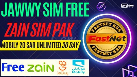 Jawwy Unlimited Internet Zain Sim Pak Mobily 20 SAR UNLIMITED 30 DAYS