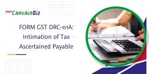 Form Gst Drc A Intimation Of Tax Ascertained Payable