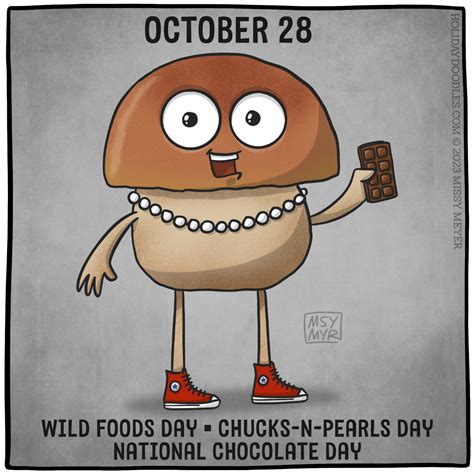 October 28 Every Year Wild Foods Day Chucks N Pearls Day National