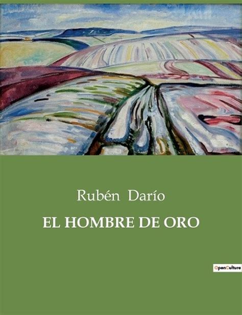 El Hombre De Oro By Rub N Dar O Paperback Book Ebay