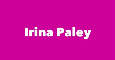 Irina Paley - Spouse, Children, Birthday & More