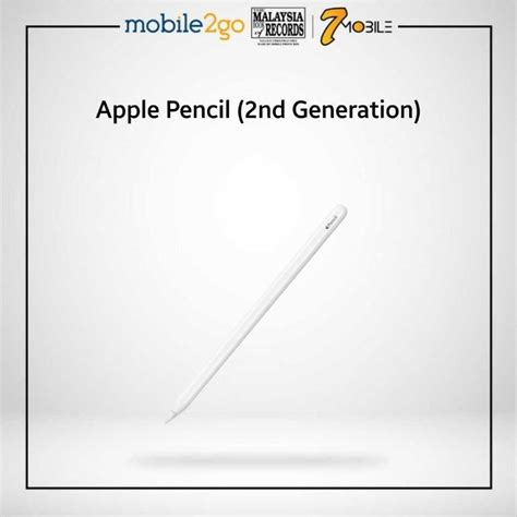 Apple Pencil 2nd Generation 1 Year Apple Malaysia Warranty Mobile